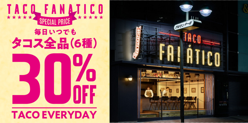 Taco Fanatico Launches "Taco Everyday" With 30% Off Tacos Promotion